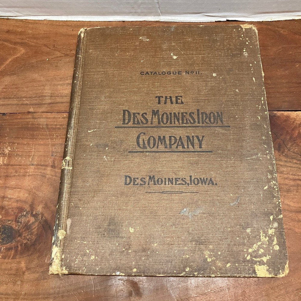 Des Moines Iron Co Catalogue No II 1900s Farm Implement Foundry Catalog